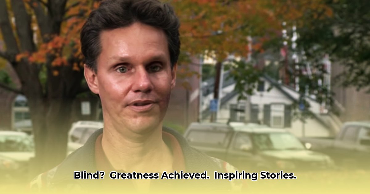 blind-achievers-inspirational-stories